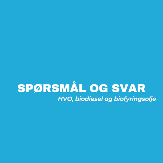 Alt du trenger å vite om biodiesel, biofyringsolje og HVO